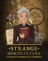 Strange Horticulture