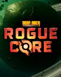 Deep Rock Galactic: Rogue Core