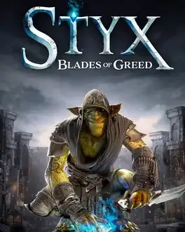 Styx: Blades of Greed