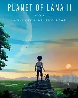 Planet of Lana II: Children of the Leaf