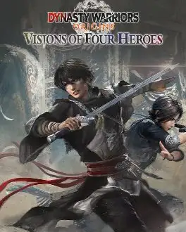 Dynasty Warriors: Origins - Visions of Four Heroes