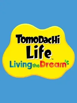 Tomodachi Life: Living the Dream