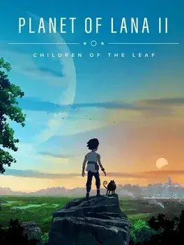 Planet of Lana II: Children of the Leaf