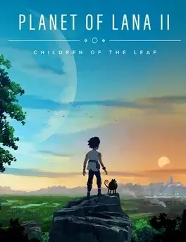 Planet of Lana II: Children of the Leaf