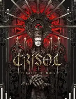 Crisol: Theater of Idols