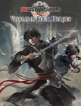 Dynasty Warriors: Origins - Visions of Four Heroes
