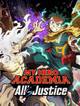 My Hero Academia: All's Justice