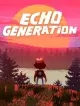 Echo Generation