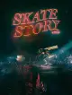 Skate Story