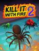 Kill it with Fire 2