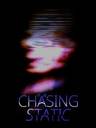 Chasing Static