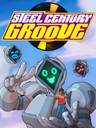 Steel Century Groove
