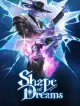 Shape of Dream