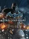 Batman: Arkham Origins - Cold, Cold Heart